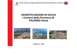 DESERTIFICAZIONE in SICILIA I Comuni Della Provincia Di PALERMO Ovest