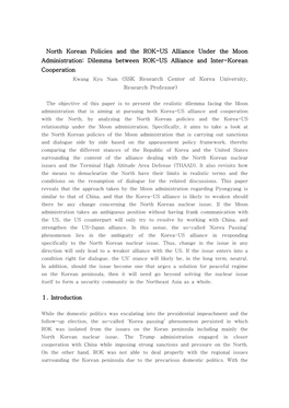 North Korean Policies and the ROK-US Alliance Under the Moon Administration: Dilemma Between ROK-US Alliance and Inter-Korean Co