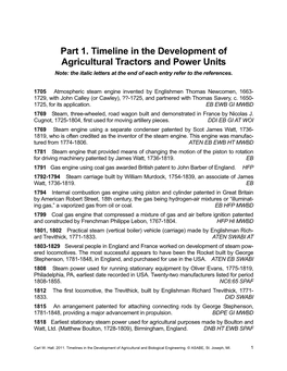 Part 1. Timeline in the Development of Agricultural Tractors and Power Units Note: the Italic Letters at the End of Each Entry Refer to the References