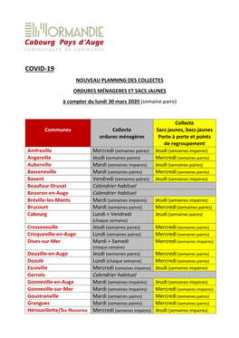 COVID-19 NOUVEAU PLANNING DES COLLECTES ORDURES MÉNAGERES ET SACS JAUNES À Compter Du Lundi 30 Mars 2020 (Semaine Paire)