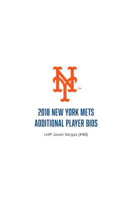 2018 New York Mets Additional Player Bios
