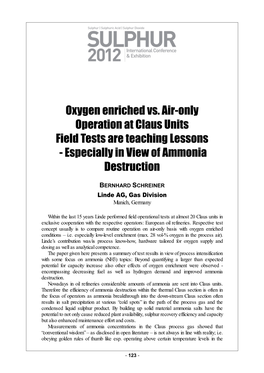 Oxygen Enriched Vs. Air-Only Operation at Claus Units Field Tests Are Teaching Lessons - Especially in View of Ammonia Destruction