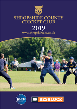 Shropshire County Cricket Club 2019