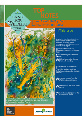 TOP NOTES and for Wildlife Top End L Newsletter - DEC 2014 in This Issue