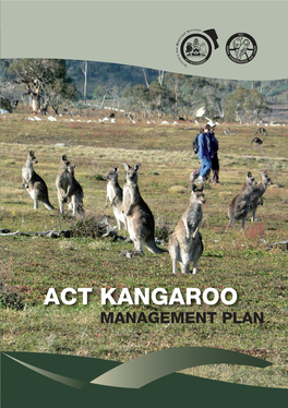 ACT KANGAROO MANAGEMENT PLAN MANAGEMENT PLANMANAGEMENT PLAN ACT KANGAROO 2014 - Kangaroo MP COVER.Indd 1