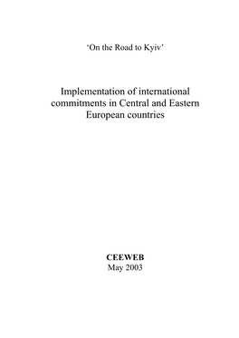 Implementation of International Commitments in Central and Eastern European Countries