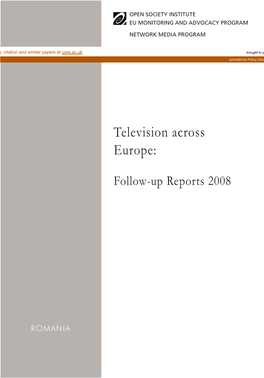 Television Across Europe: Follow-Up Reports 2008 -- Romania