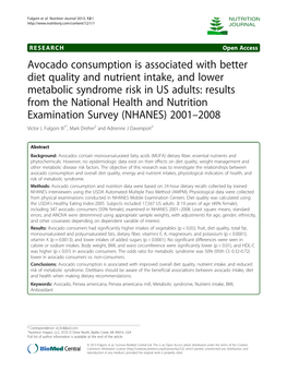 Avocado Consumption Is Associated with Better Diet Quality and Nutrient Intake, and Lower Metabolic Syndrome Risk in US Adults