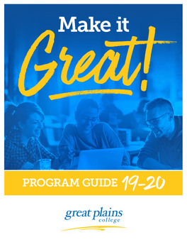 PROGRAM GUIDE 19-20 I Came to the College “For My First Year of University—I Received a Scholarship, Got to Play Volleyball with the Sundogs and Stick with My Friends