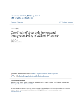 Case Study of Voces De La Frontera and Immigration Policy in Walker's Wisconsin Erin E