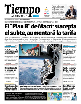 El “Plan B” De Macri: Si Acepta El Subte, Aumentará La Tarifa