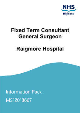 Paediatric Services Across the Highland Region Are Provided by the Local Team of General and Community Paediatricians with Suppo