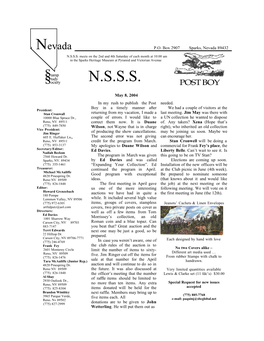 N.S.S.S. Meets on the 2Nd and 4Th Saturday of Each Month at 10:00 Am in the Sparks Heritage Museum at Pyramid and Victorian Avenue