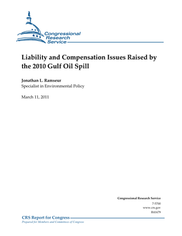Liability and Compensation Issues Raised by the 2010 Gulf Oil Spill