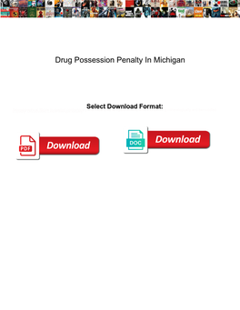 Drug Possession Penalty in Michigan