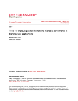 Tools for Improving and Understanding Microbial Performance in Biorenewable Applications