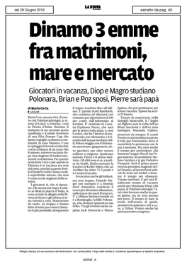 Dinamo 3 Emme Fra Matrimoni, Mare E Mercato