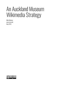 An Auckland Museum Wikimedia Strategy Mike Dickison May 2020