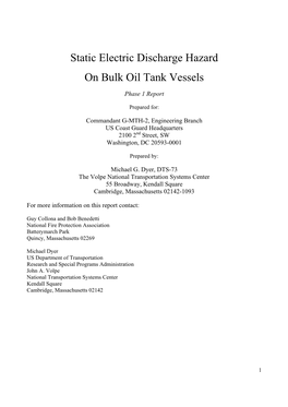 Static Electric Discharge Hazard on Bulk Oil Tank Vessels