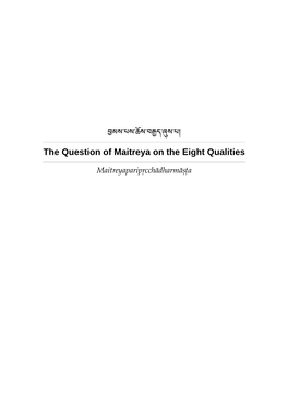 The Question of Maitreya on the Eight Qualities