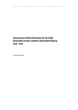 Gemeinsamer Nahverkehrsplan Für Die Stadt Darmstadt Und Den Landkreis Darmstadt-Dieburg 2019 - 2024