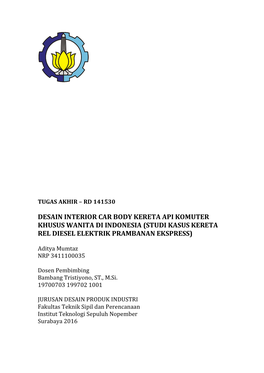 Desain Interior Car Body Kereta Api Komuter Khusus Wanita Di Indonesia (Studi Kasus Kereta Rel Diesel Elektrik Prambanan Ekspress)