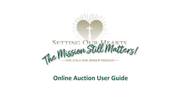 Online Auction User Guide Bishop Feehan Online Gala