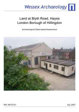 Land at Blyth Road, Hayes London Borough of Hillingdon