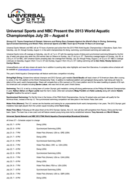 Universal Sports and NBC Present the 2013 World Aquatic Championships July 20 – August 4
