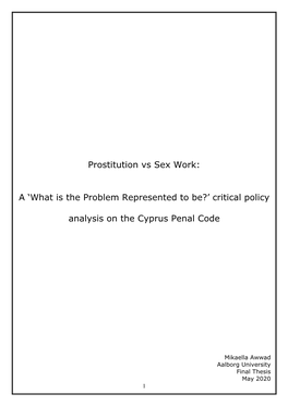 Prostitution Vs Sex Work: a 'What Is the Problem Represented to Be
