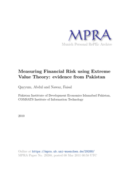 Measuring Financial Risk Using Extreme Value Theory: Evidence from Pakistan