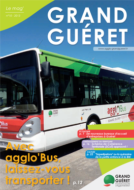 Avec Agglo'bus, Laissez-Vous Transporter ! P.12