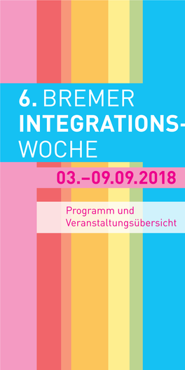 Im Land Bremen Begegnen Sich Menschen Verschiedenster Kulturen Und Religionen Mit Ganz Unterschiedlichen Lebensformen, Sprachen Und Gebräuchen