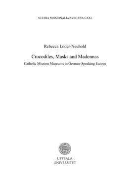 Crocodiles, Masks and Madonnas Catholic Mission Museums in German-Speaking Europe