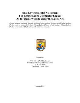 Final Environmental Assessment for Listing Large Constrictor Snakes As Injurious Wildlife Under the Lacey Act