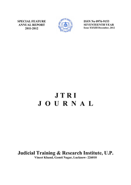 JTRI Journal, Which Inter Alia Contains Its Annual Report of the Year 2011-2012