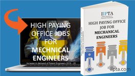 HIGH PAYING OFFICE JOBS for MECHNICAL ENGINEERS Increase in Demand of Patent Engineers 2019 - 20 Iipta.Com Mechanical Engineer Jobs