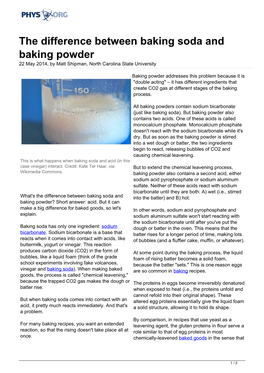 The Difference Between Baking Soda and Baking Powder 22 May 2014, by Matt Shipman, North Carolina State University