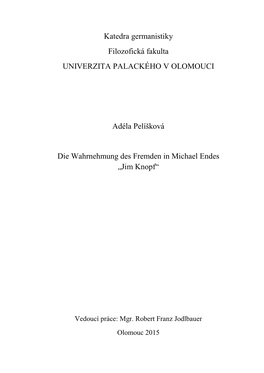 Katedra Germanistiky Filozofická Fakulta UNIVERZITA PALACKÉHO V OLOMOUCI