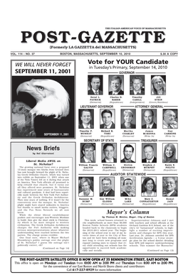 Vote for YOUR Candidate WE WILL NEVER FORGET in Tuesday’S Primary, September 14, 2010 SEPTEMBER 11, 2001 GOVERNOR