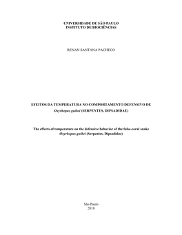 Universidade De São Paulo Instituto De Biociências Renan Santana Pacheco Efeitos Da Temperatura No Comportamento Defensivo De