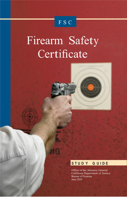 Firearm Safety Certificate Study Guide