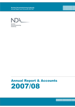Nuclear Decommissioning Authority Annual Report and Accounts 2007/08