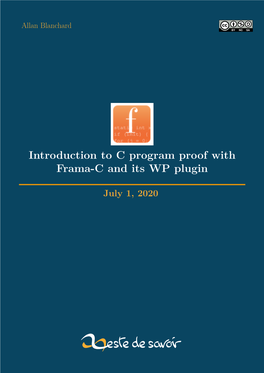 Introduction to C Program Proof with Frama-C and Its WP Plugin