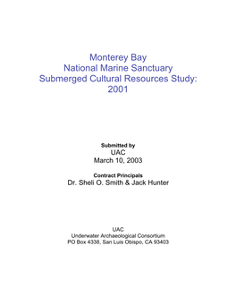 Monterey Bay National Marine Sanctuary Submerged Cultural Resources Study: 2001