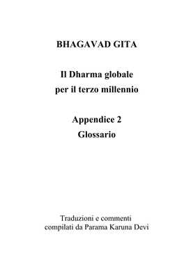 BHAGAVAD GITA Il Dharma Globale Per Il Terzo Millennio Appendice 2