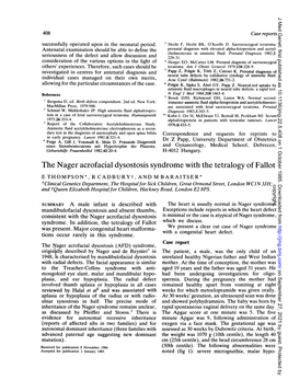 The Nager Acrofacial Dysostosis Syndrome with the Tetralogy of Fallot E THOMPSON*, R Cadburyt, and M BARAITSER*