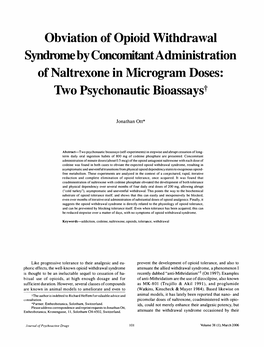 Obviation of Opioid Withdrawal Syndronte by Concomitant Adntinistration of Naltrexone in Microgrant Doses: Two Psychonautic Bioassayst