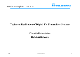 Technical Realisation of Digital TV Transmitter Systems