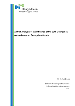 A Brief Analysis of the Influence of the 2010 Guangzhou Asian Games on Guangzhou Sports